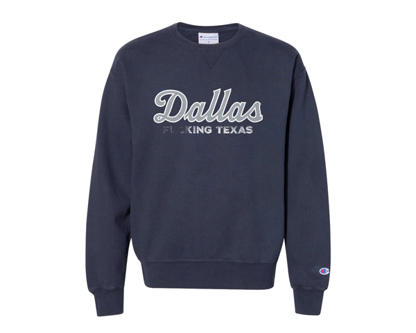 Dallas F*cking Texas Crewneck Sweatshirt